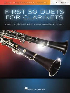 First 50 Duets for Two Clarinets (Easy Instrumental Duets)