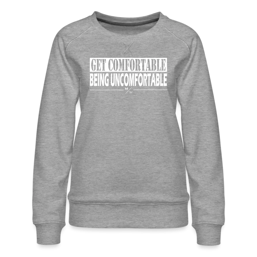 Get Comfortable Being Unfordable- Women’s Premium Sweatshirt