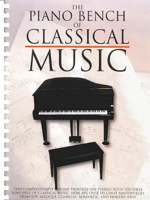 The Piano Bench of Classical Music (Piano Solo)